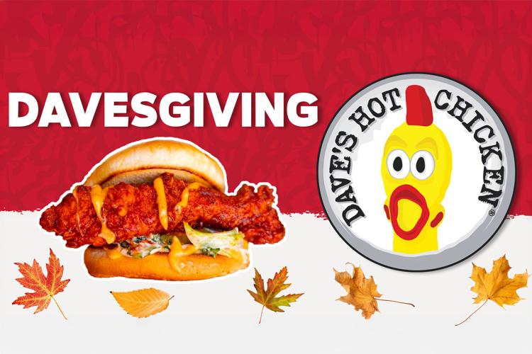DavesGiving 2025 promotional banner featuring a Dave’s Hot Chicken sandwich with spicy chicken tender and sauce, the Dave’s Hot Chicken logo, and fall leaves on a red and white background.